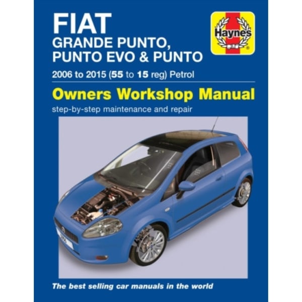 Fiat Grande Punto, Punto Evo and Punto Petrol (06 - 15) Haynes Repair Manual (häftad, eng)