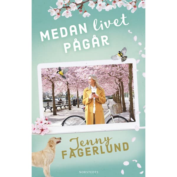 Medan livet pågår (inbunden)
