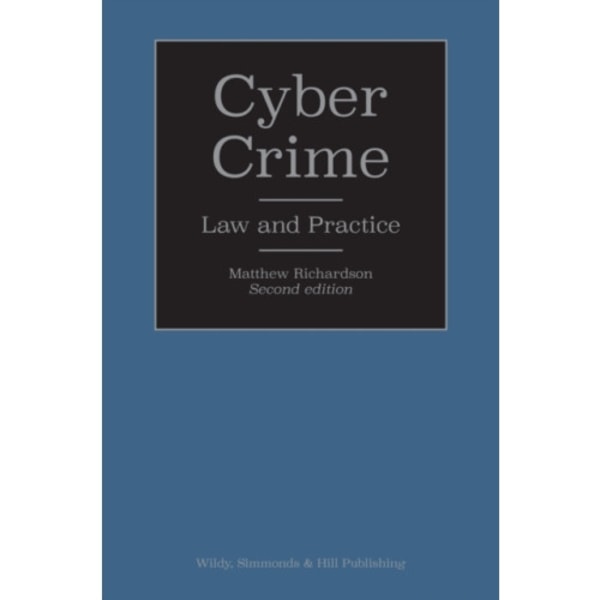 Cyber Crime: Law and Practice (inbunden, eng)