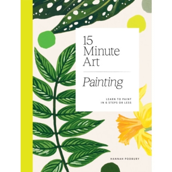 15-minute Art Painting (häftad, eng)