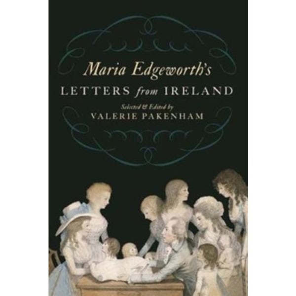 Maria Edgeworth's Letters From Ireland (häftad, eng)