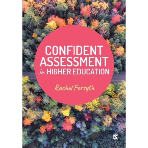 Confident Assessment in Higher Education (häftad, eng)