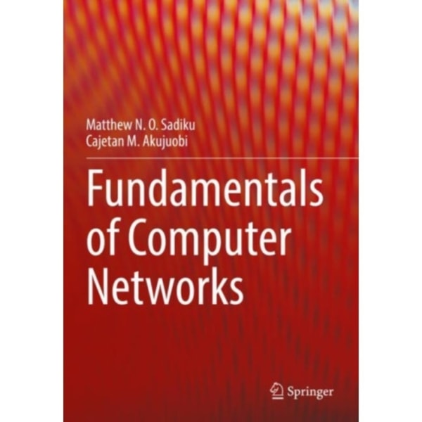 Fundamentals of Computer Networks (häftad, eng)