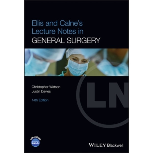 Ellis and Calne's Lecture Notes in General Surgery (häftad, eng)