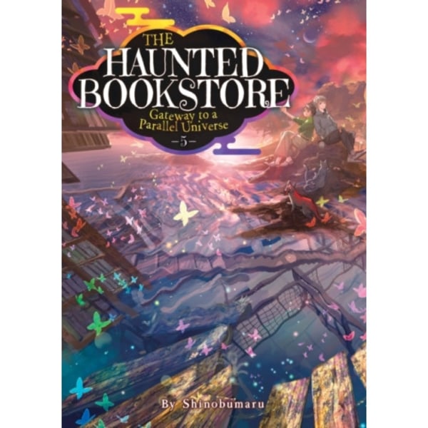 The Haunted Bookstore – Gateway to a Parallel Universe (Light Novel) Vol. 5 (häftad, eng)