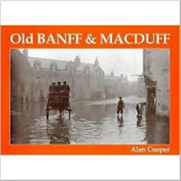 Old Banff and Macduff (häftad, eng)