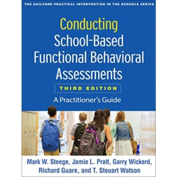 Conducting School-Based Functional Behavioral Assessments, Third Edition (häftad, eng)