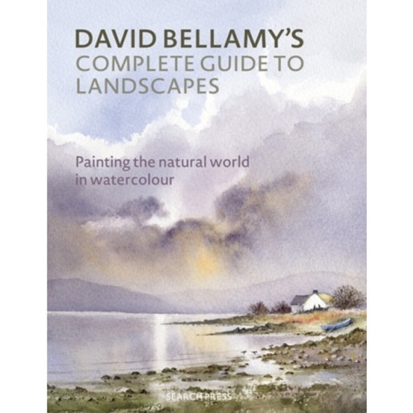 David Bellamy’s Complete Guide to Landscapes (häftad, eng)