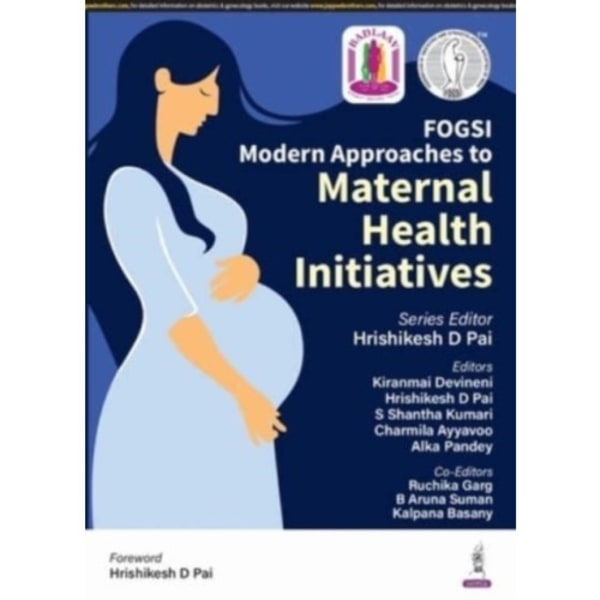 Modern Approaches to Maternal Health Initiatives (häftad, eng)