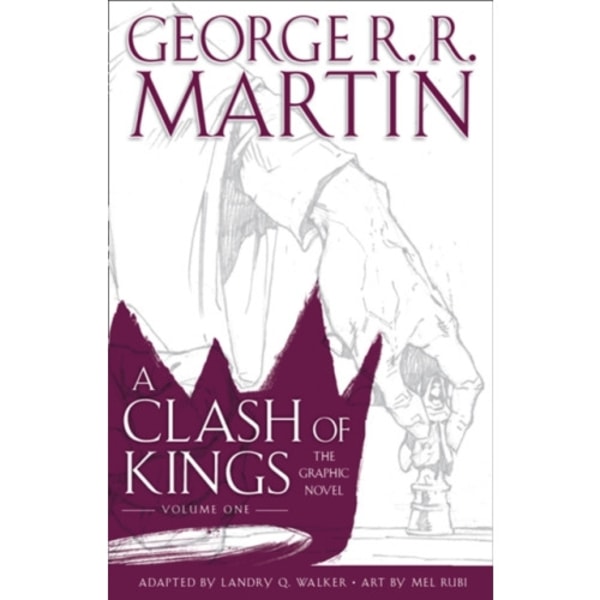 A Clash of Kings: Graphic Novel, Volume One (inbunden, eng)