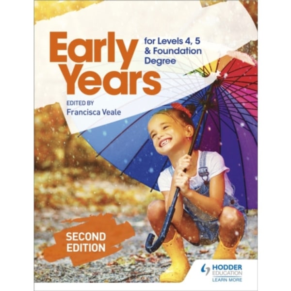 Early Years for Levels 4, 5 and Foundation Degree Second Edition (häftad, eng)
