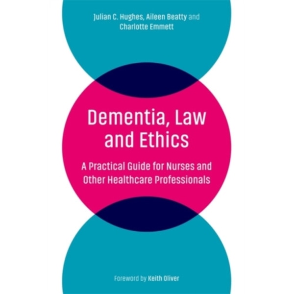 Dementia, Law and Ethics (häftad, eng)