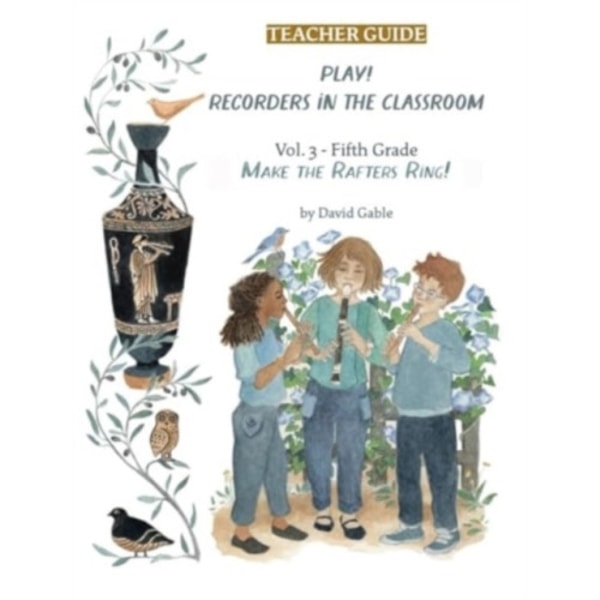 Play! Recorders in the Classroom (häftad, eng)