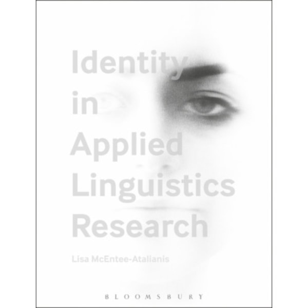 Identity in Applied Linguistics Research (inbunden, eng)