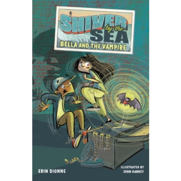 Shiver-by-the-Sea 1: Bella and the Vampire (inbunden, eng)