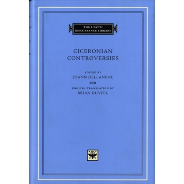 Ciceronian Controversies (inbunden, eng)