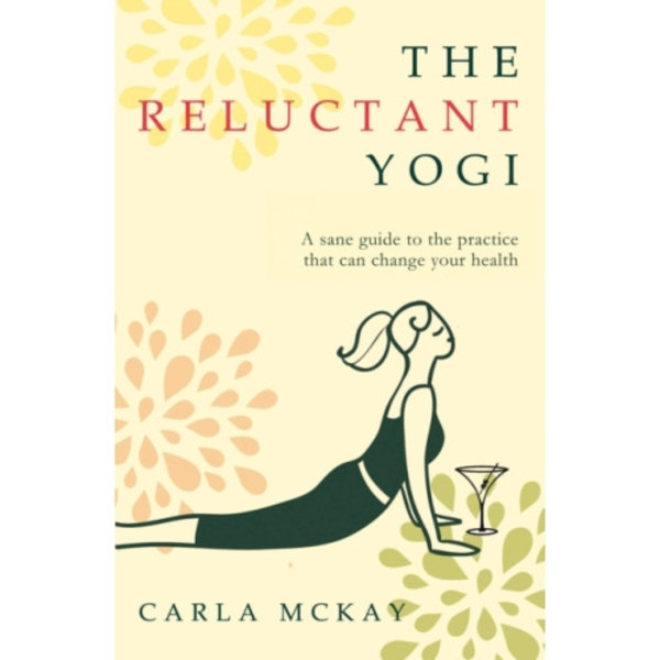 The Reluctant Yogi (häftad, eng)