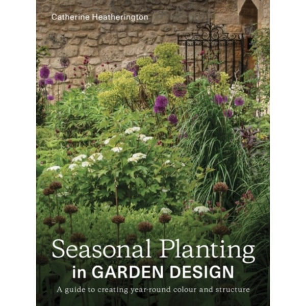 Seasonal Planting in Garden Design (häftad, eng)