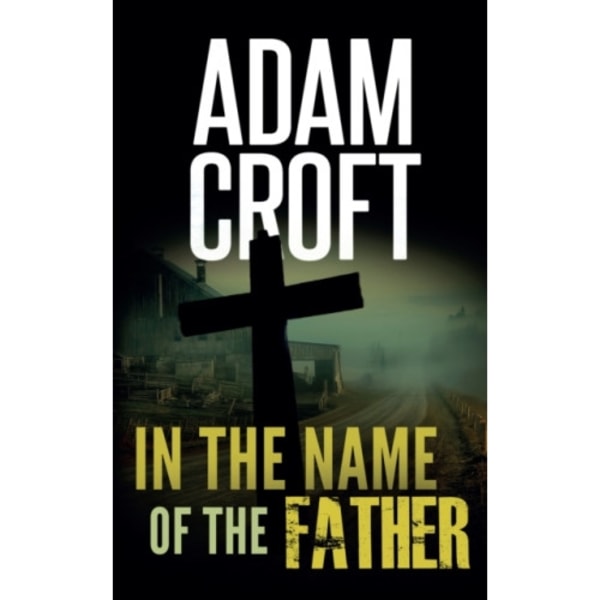 In the Name of the Father (häftad, eng)