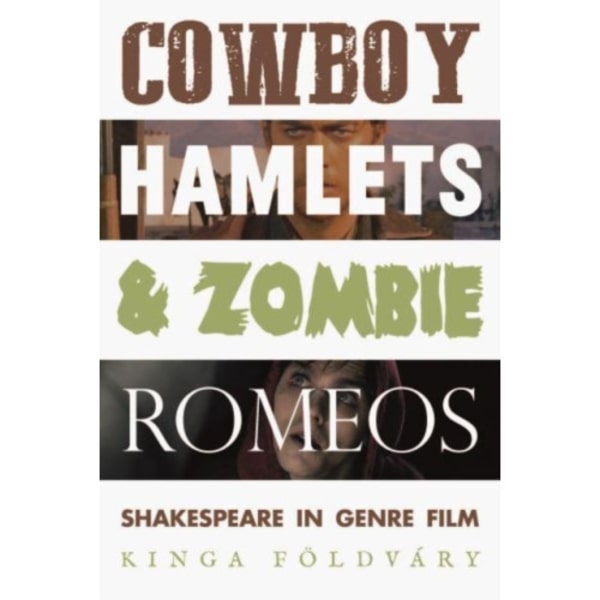 Cowboy Hamlets and Zombie Romeos (häftad, eng)