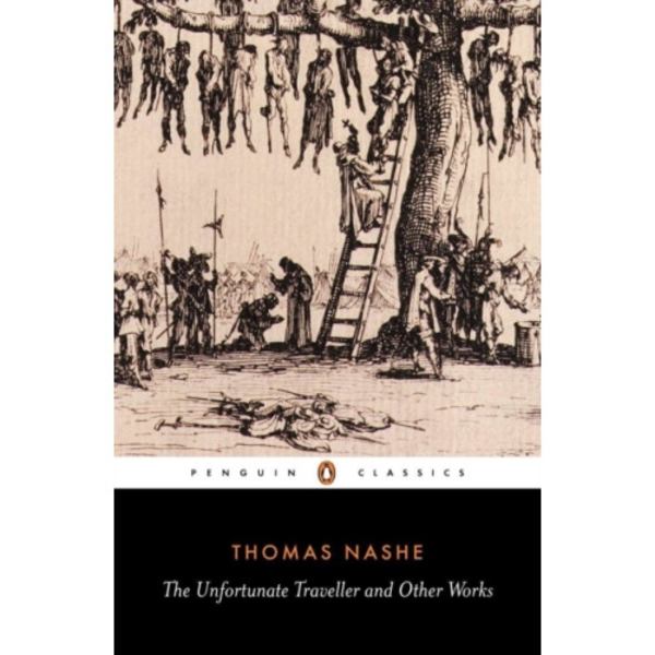 The Unfortunate Traveller and Other Works (häftad, eng)