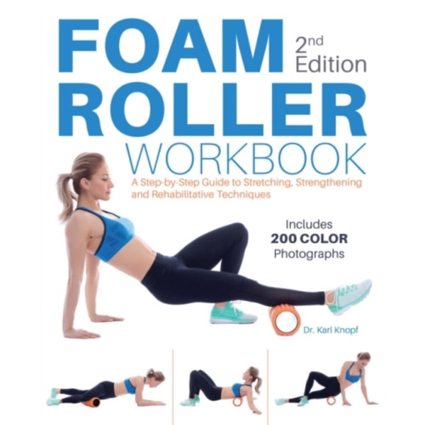 Foam Roller Workbook, 2nd Edition (häftad, eng)