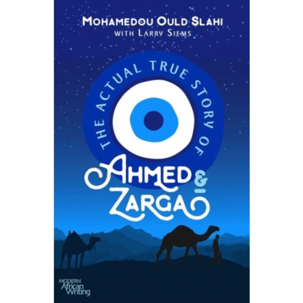The Actual True Story of Ahmed and Zarga (häftad, eng)
