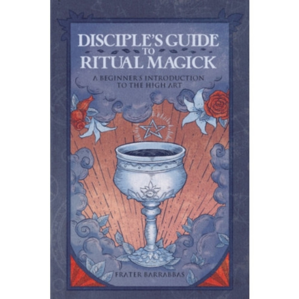 Disciple'S Guide to Ritual Magick (häftad, eng)
