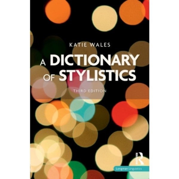 A Dictionary of Stylistics (häftad, eng)