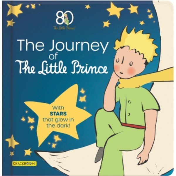 The Journey of The Little Prince (bok, board book, eng)