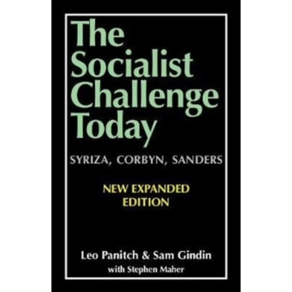 The Socialist Challenge Today (häftad, eng)