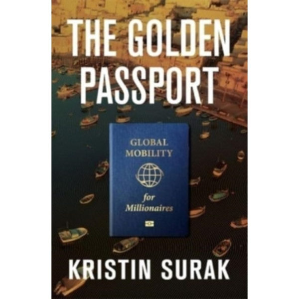 The Golden Passport (inbunden, eng)