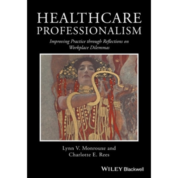 Healthcare Professionalism (häftad, eng)