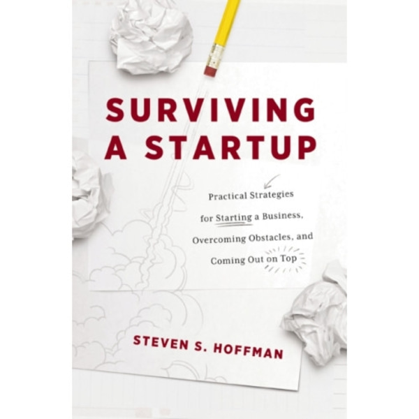 Surviving a Startup (häftad, eng)