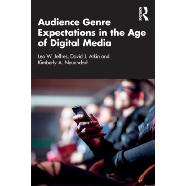 Audience Genre Expectations in the Age of Digital Media (häftad, eng)