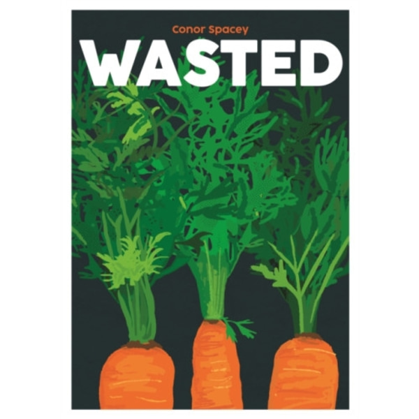 Wasted (inbunden, eng)