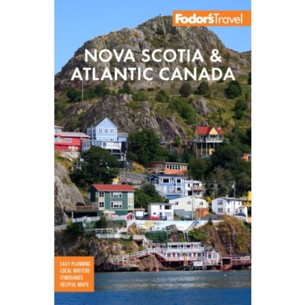 Fodor's Nova Scotia & Atlantic Canada (häftad, eng)