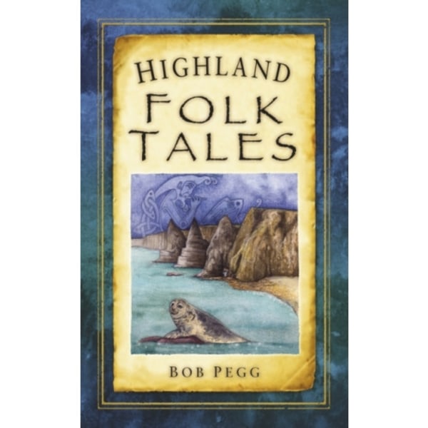 Highland Folk Tales (häftad, eng)