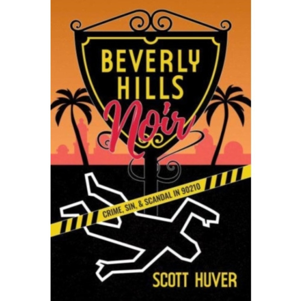 Beverly Hills Noir (häftad, eng)