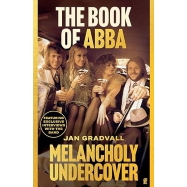 The Book Of Abba: Melancholy Undercover (häftad, eng)