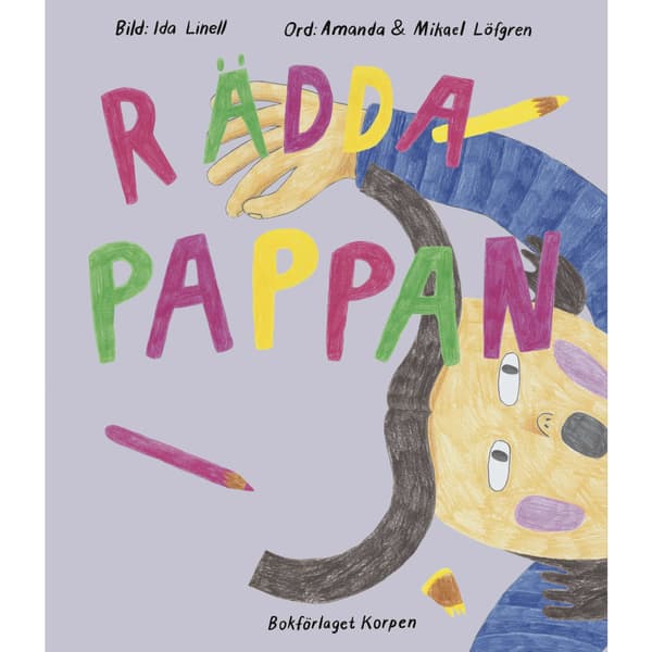 Rädda pappan (inbunden)