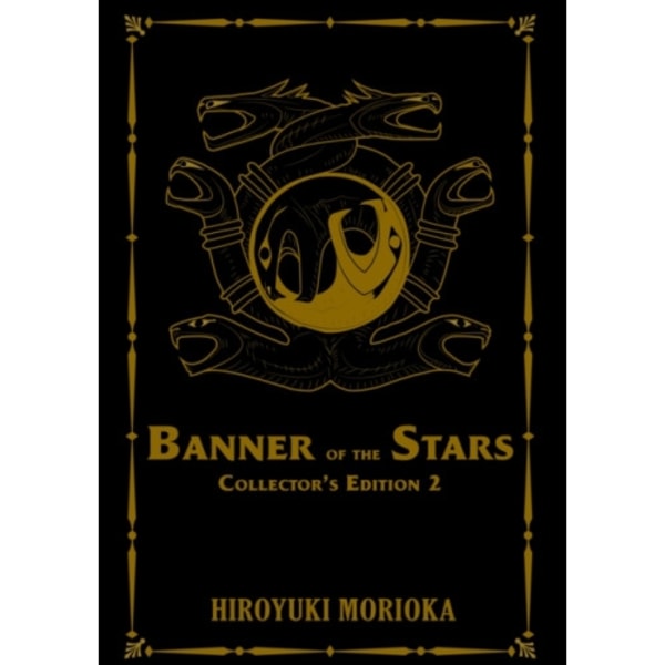Banner of the Stars Volumes 4-6 Collector's Edition (inbunden, eng)