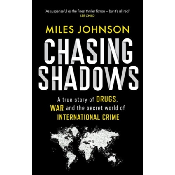 Chasing Shadows (inbunden, eng)