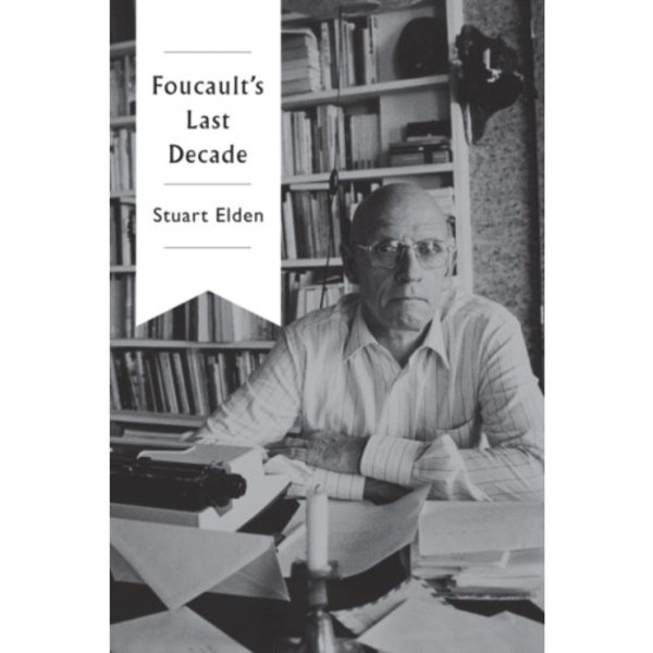 Foucault's Last Decade (häftad, eng)