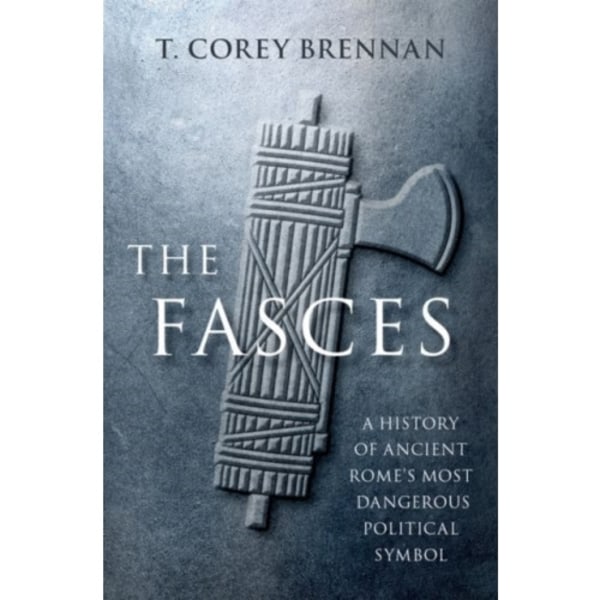 The Fasces (inbunden, eng)