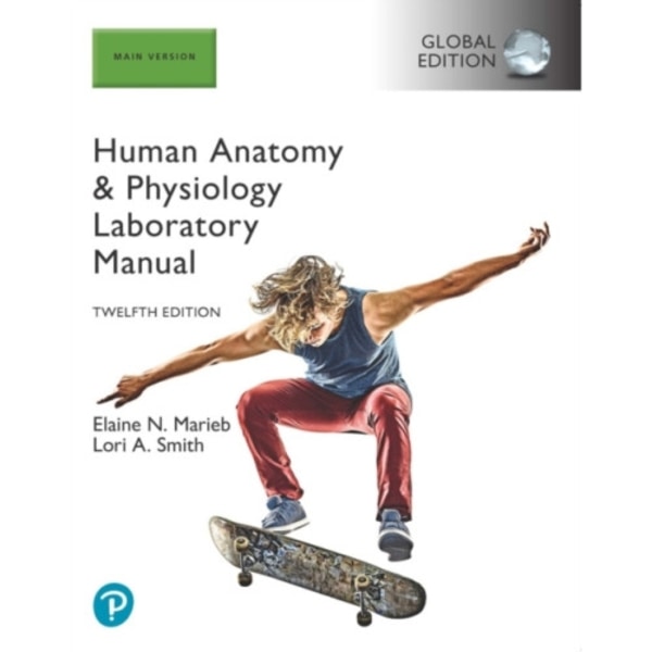 Human Anatomy & Physiology Laboratory Manual, Main Version, Global Edition (häftad, eng)