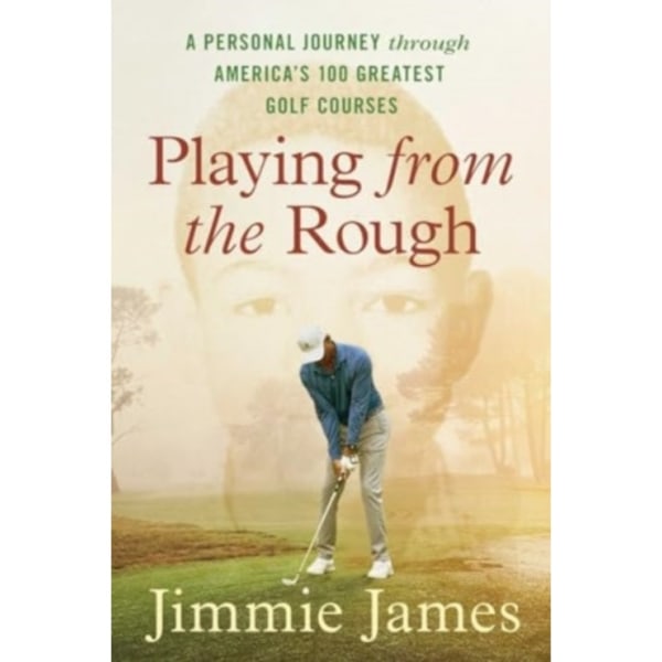 Playing from the Rough (inbunden, eng)