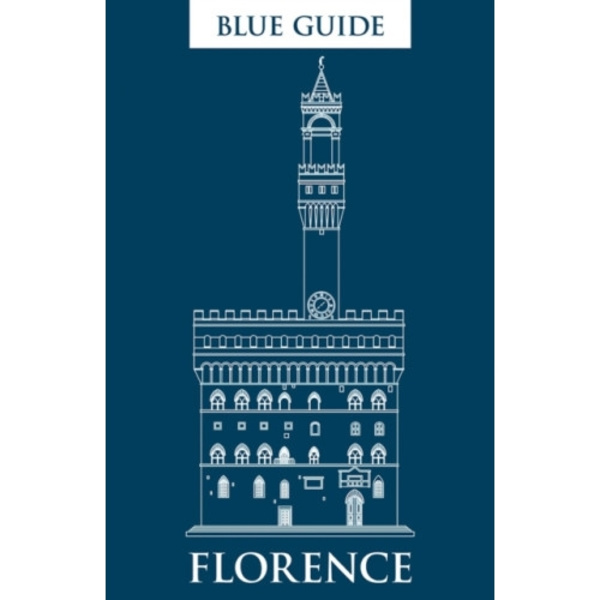 Blue Guide Florence (häftad, eng)