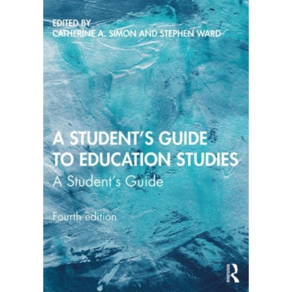 A Student's Guide to Education Studies (häftad, eng)