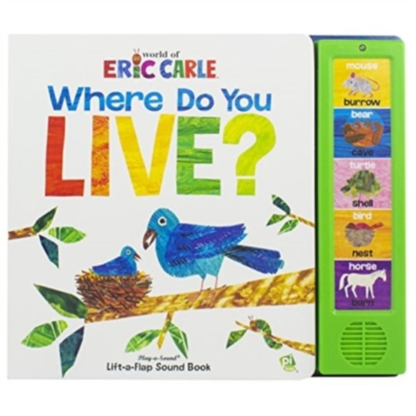 World of Eric Carle: Where Do You Live? Lift-a-Flap Sound Book (bok, board book, eng)